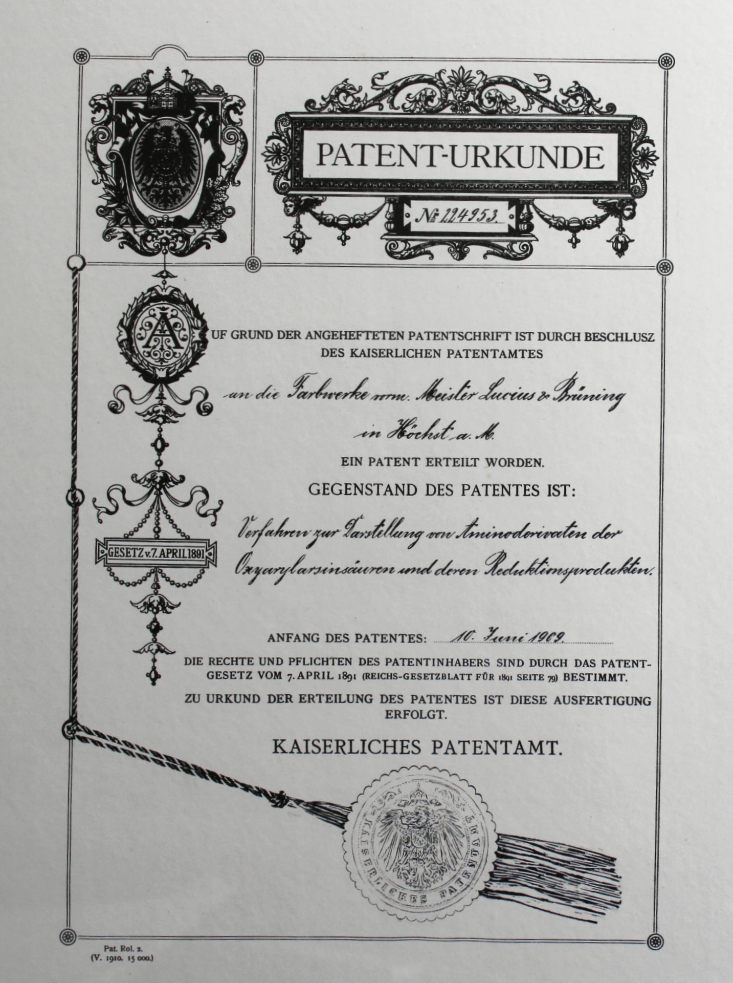 Kopie Patent-Urkunde d. Kaiserl. Patentamtes, Nr. 224953, Farbwerke in Hoechst ab 10.Juni 1909 - Image 2 of 2
