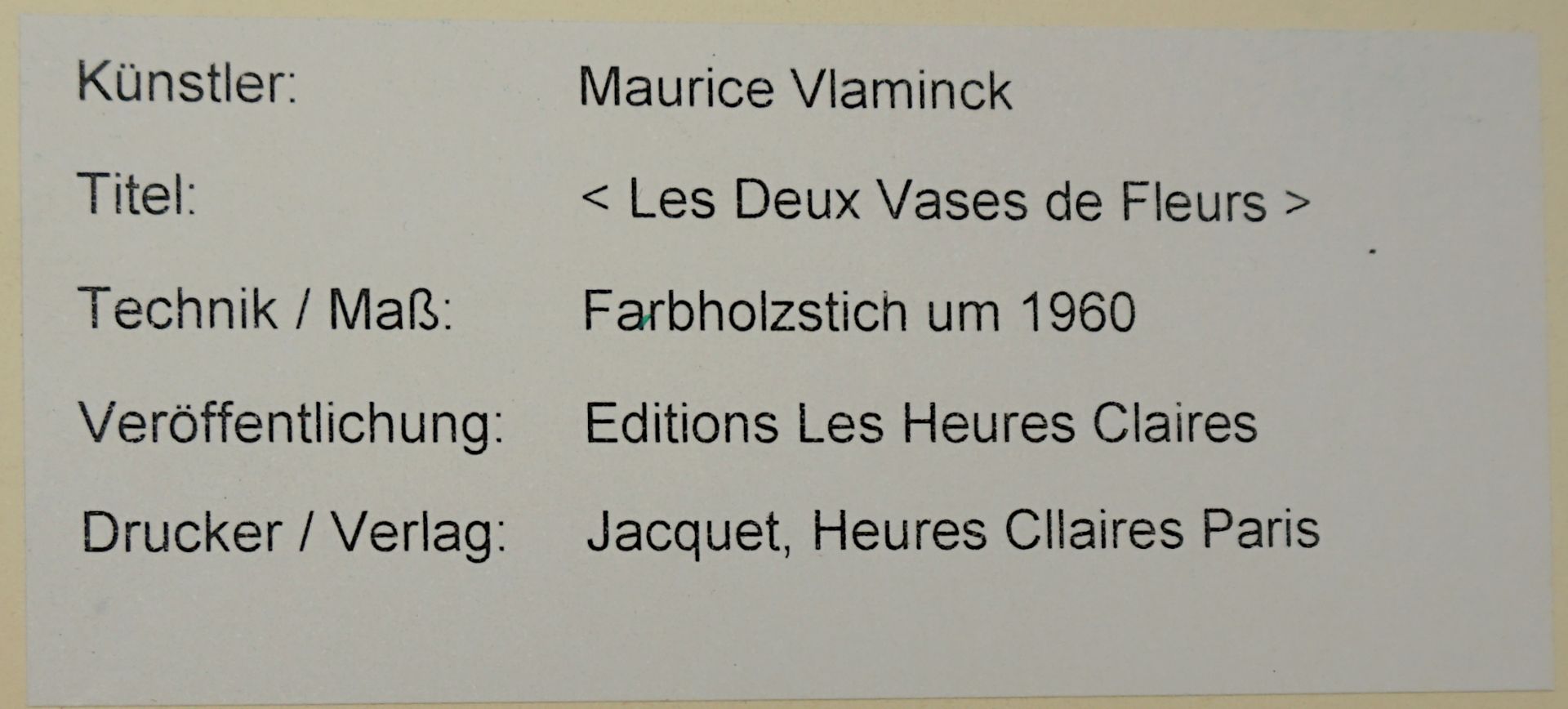 1 Farbholzstich "Les Deux Vases de Fleurs" L.u. sign./rücks. zugeschrieben Maurice VLAMINCK - Image 3 of 3