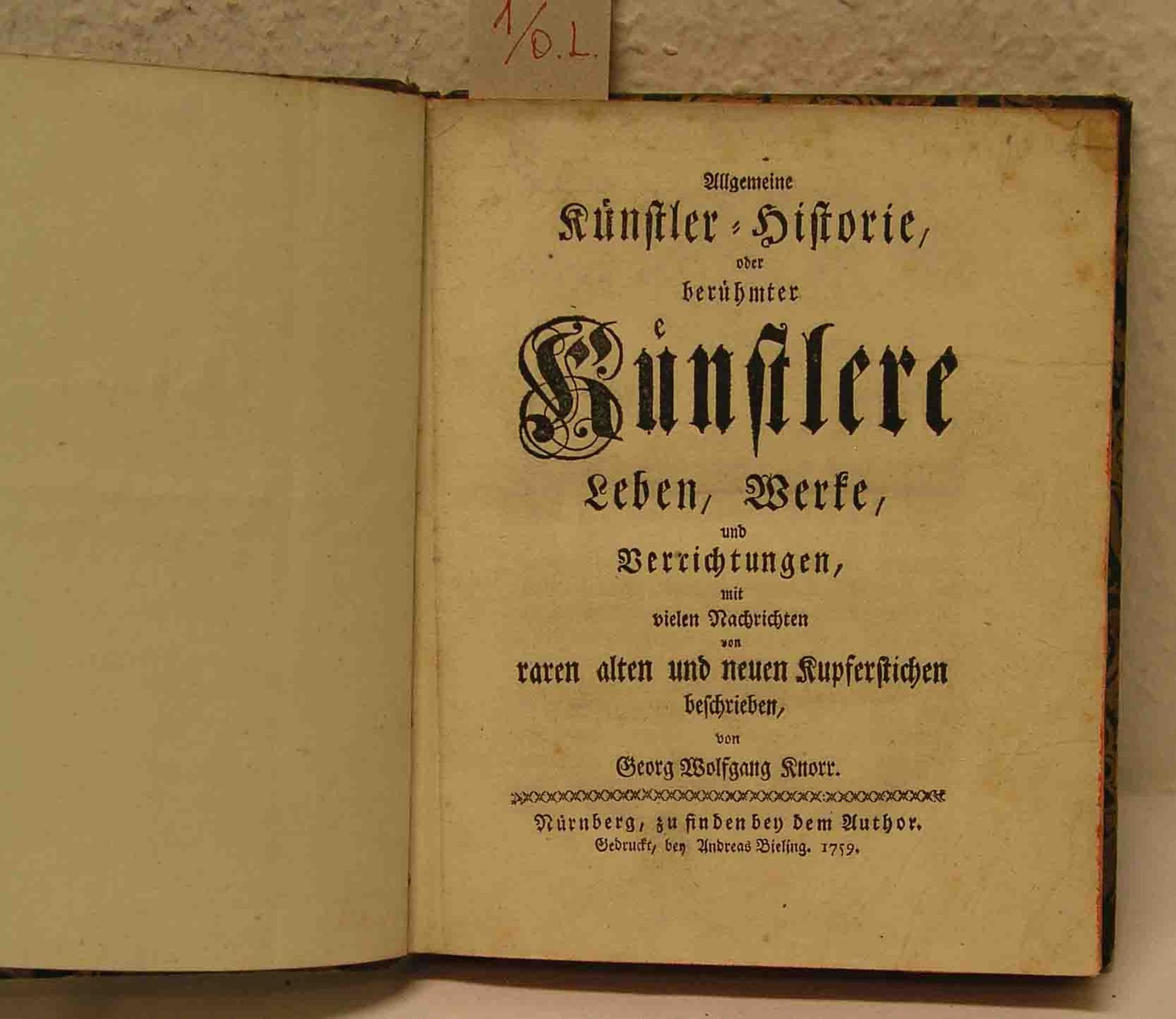 Georg Wolfgang Knorr: "Allgemeine Künstler-Historie". Nürnberg bey Andreas Bieling, 1759.