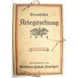 10 AUSGABEN „DEUTSCHE KRIEGSZEITUNG 1914“