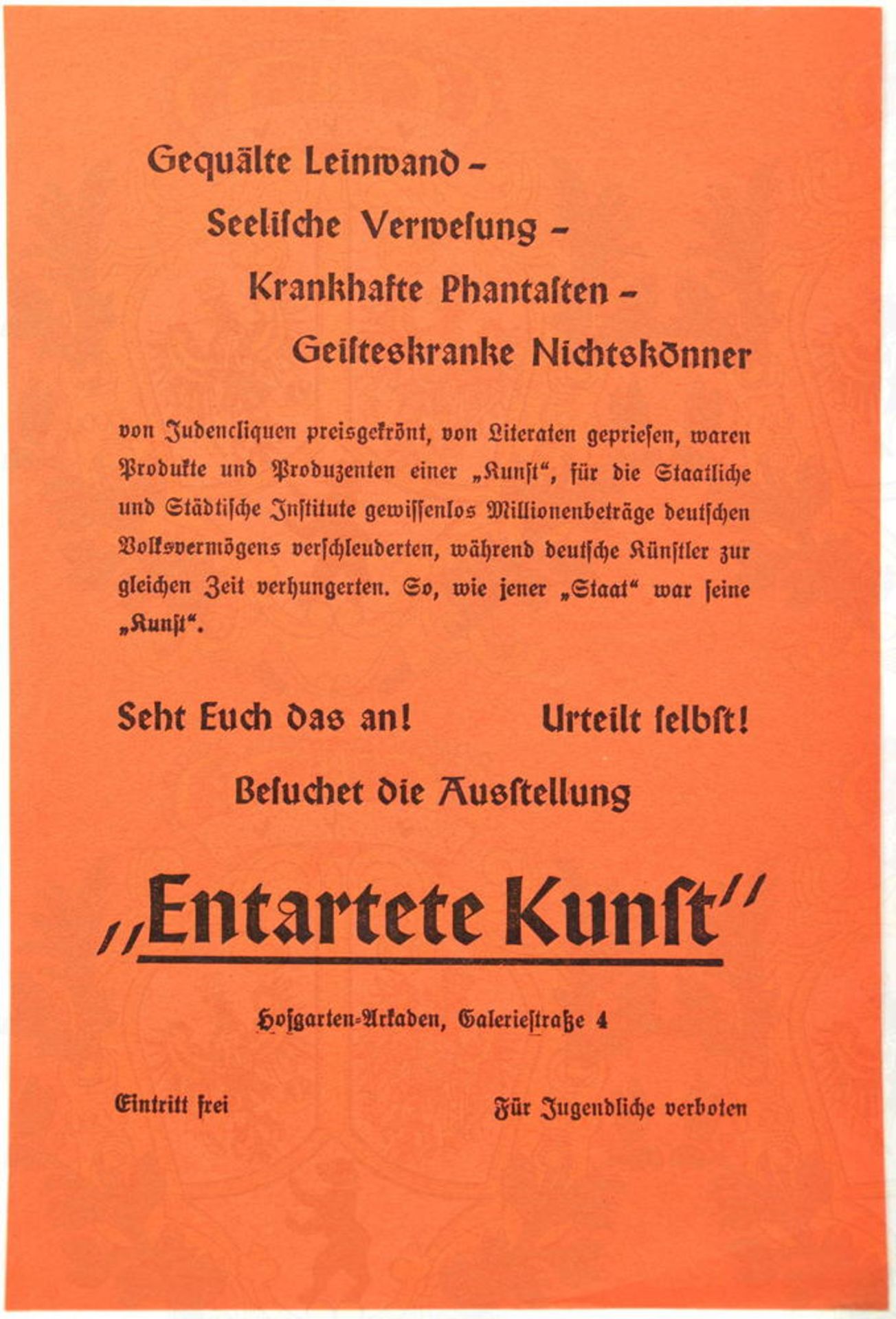 WERBEZETTEL AUSSTELLUNG „ENTARTETE KUNST“, München 1937, Hofgarten-Arkaden, rotes Papier, bez. „Kran