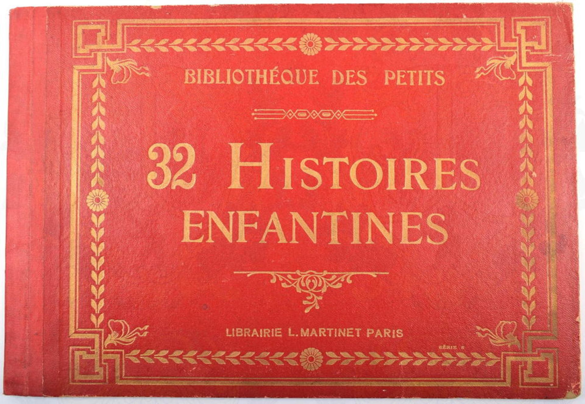 32 HISTOIRES ENFANTINES (Kindergeschichten), Französisches Kinderbuch, Libraire L. Martinet, Paris