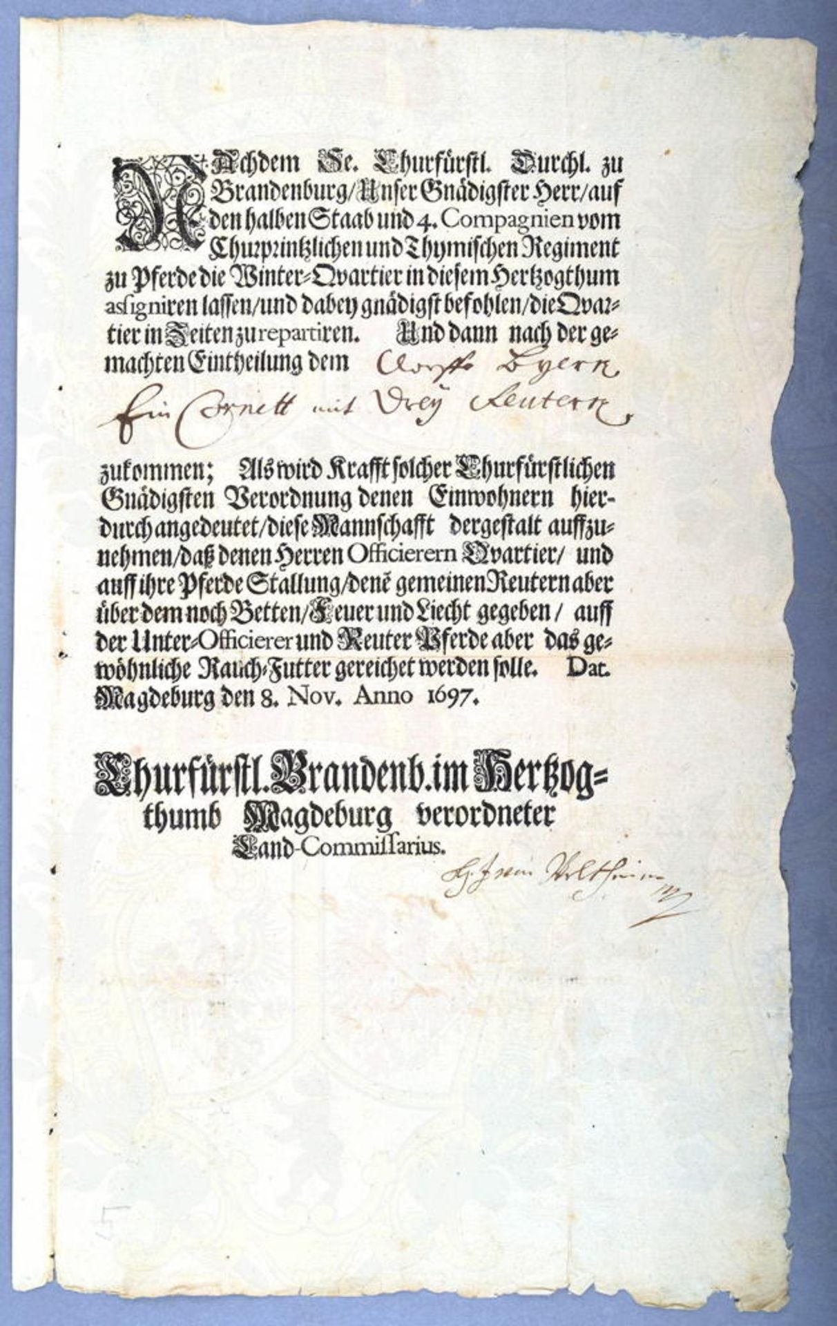 ERLASS KURFÜRST FRIEDRICH III. 1697, betr. Einquartierung d. Churprintzlichen u. Thymschen Rgt. z.