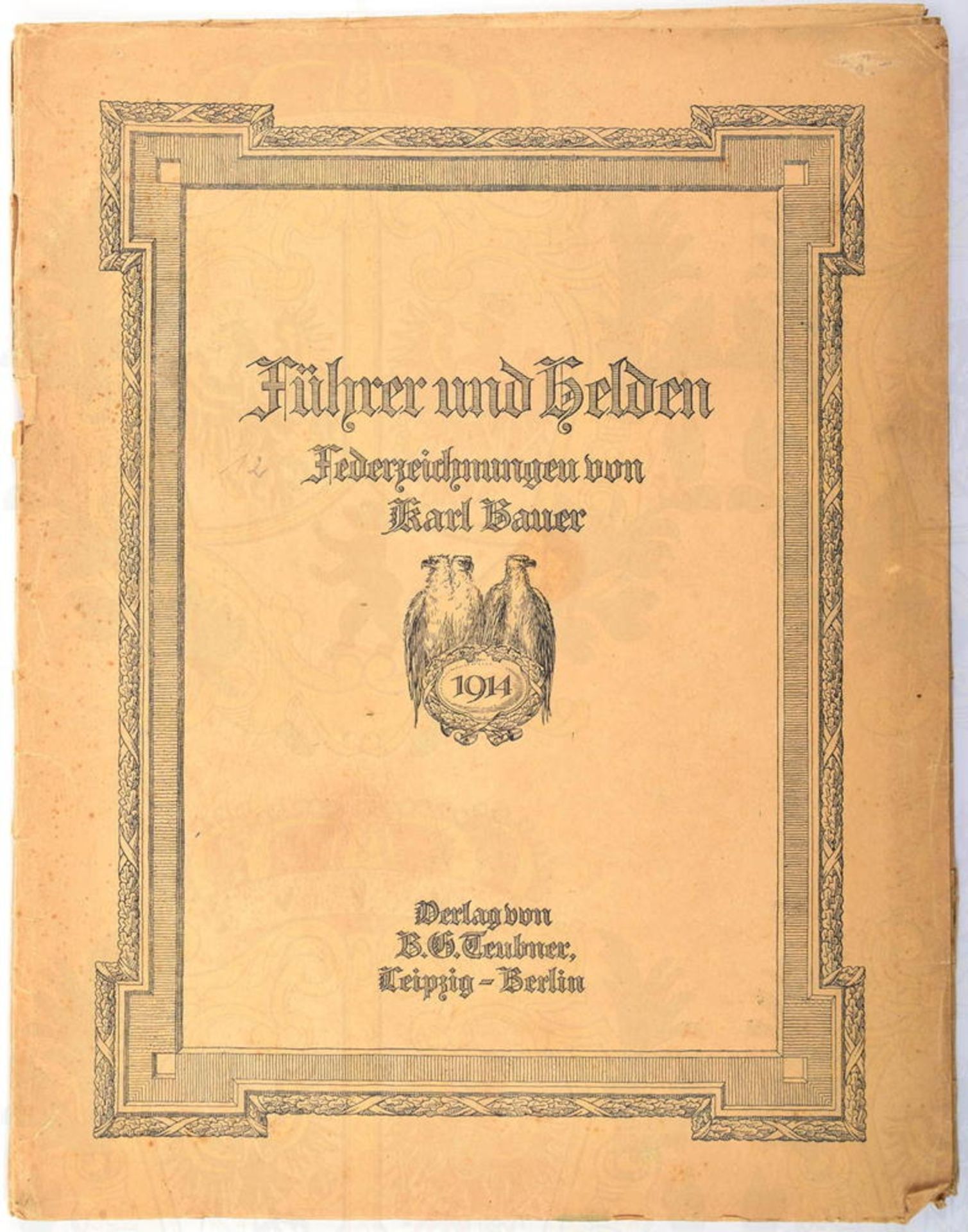 KÜNSTLERMAPPE „FÜHRER UND HELDEN“, 12 Drucke nach Federzeichnungen von Karl Bauer, Verlag B. G. Teub - Bild 2 aus 2