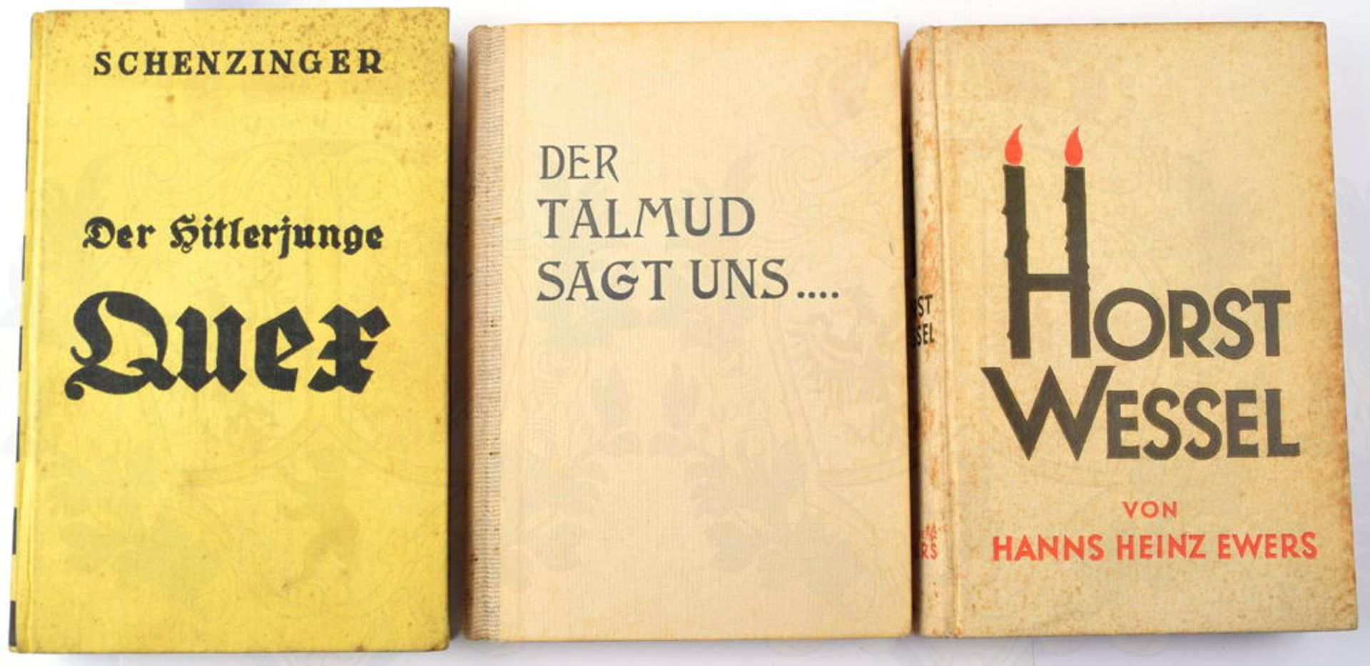 3 TITEL, Horst Wessel; Der Talmud sagt uns...; Der Hitlerjunge Quex, Berlin u.a. 1932-1936, ges. 780