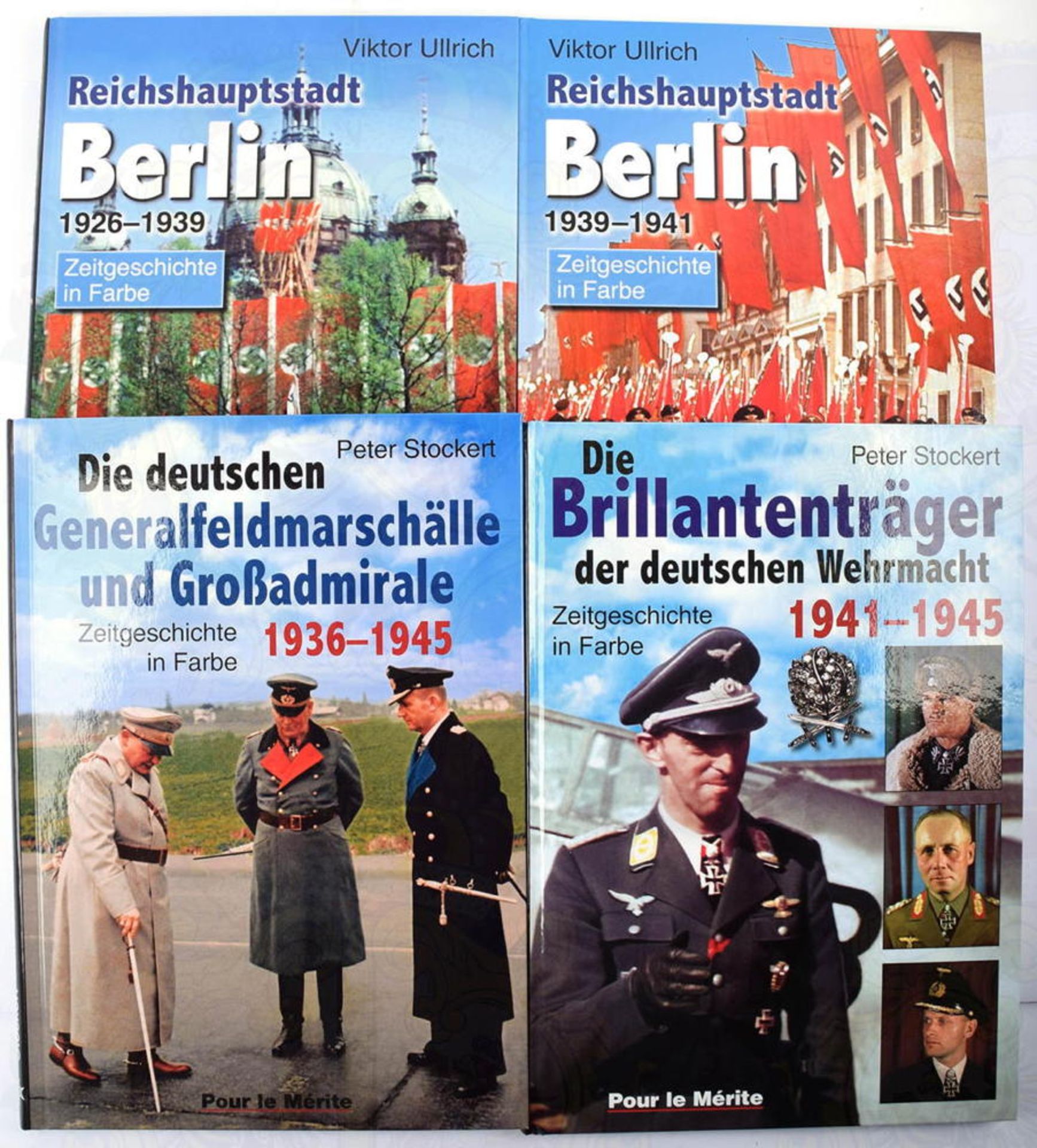 4 BILDBÄNDE FARBFOTOS Wehrmacht u. Reichshauptstadt Berlin: Die Brillantenträger der deutschen Wehrm