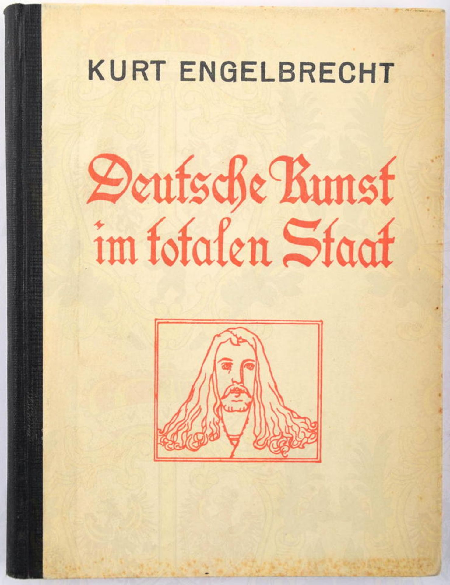 DEUTSCHE KUNST IM TOTALEN STAAT, „Zur Wiedergeburt des Kunsthandwerkes“, Kurt Engelbrecht, Verlag fü