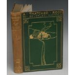 Antiquarian Books - Binding - Nichols (Beverley) & Whistler (Rex, illustrator), A Thatched Roof,