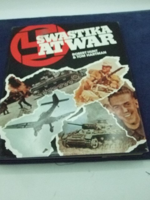 Swastika at War Robert Hunt & Tom Hartman Book club edition 1975 with dust jacket