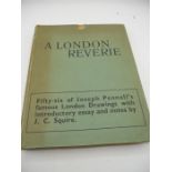 A London Reverie Joseph Pennell & J C Squire 1928 edition with dust jacket
