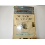 Of Flight and Flyers - compiled by Major Oliver Stewart with dust jacket, 1964