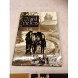 Ely and the Fens Mike Petty and 6 booklets on Ely