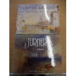 Turner Abroad by Andrew Wilton and Turner a' venice by Lindsay Stanton