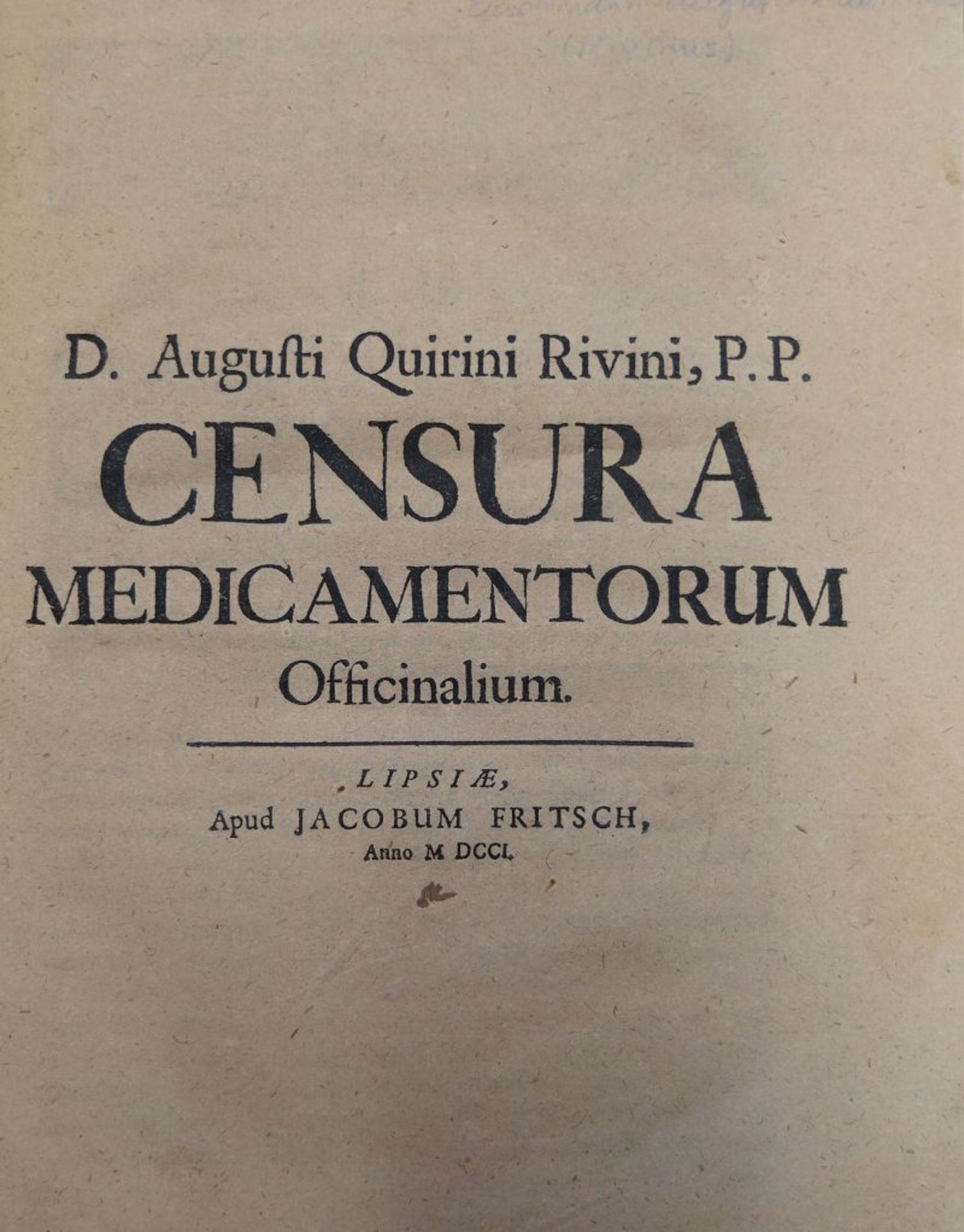 Rivinus, Augustus Quirinus: Censura medicamentorum officinalium