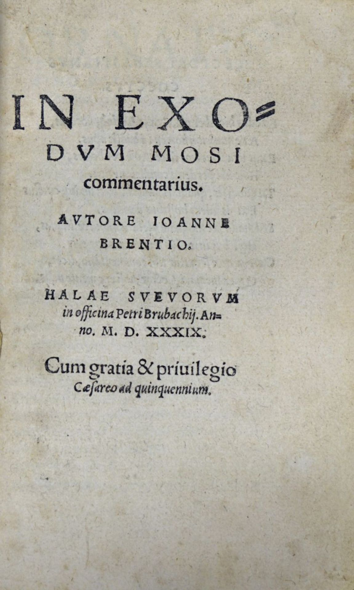 Brenz, Johannes: In exodum Mosi commentarius