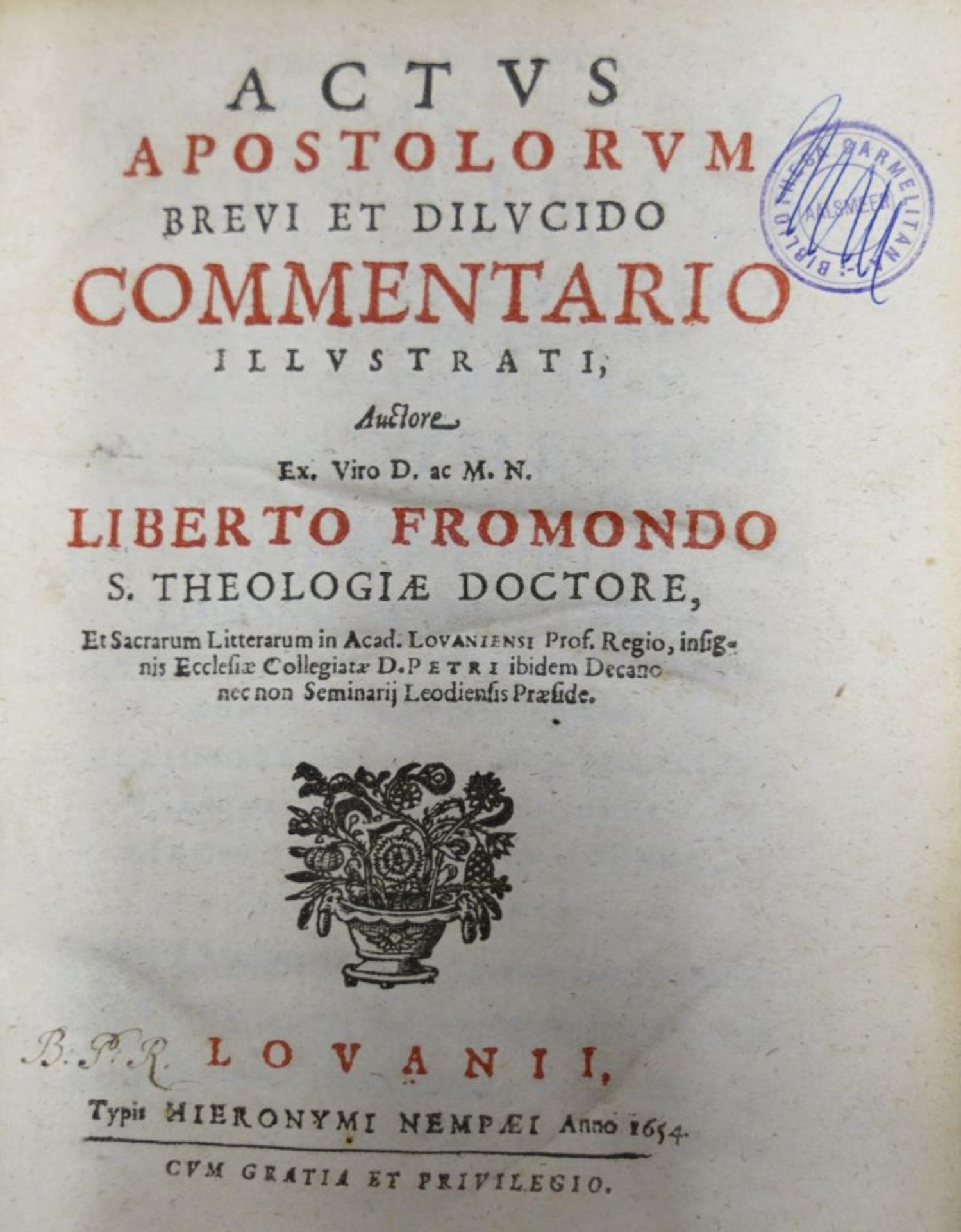 Froidmont, Libert: Actus Apostolorum commentario + Brevis commentarius in C...