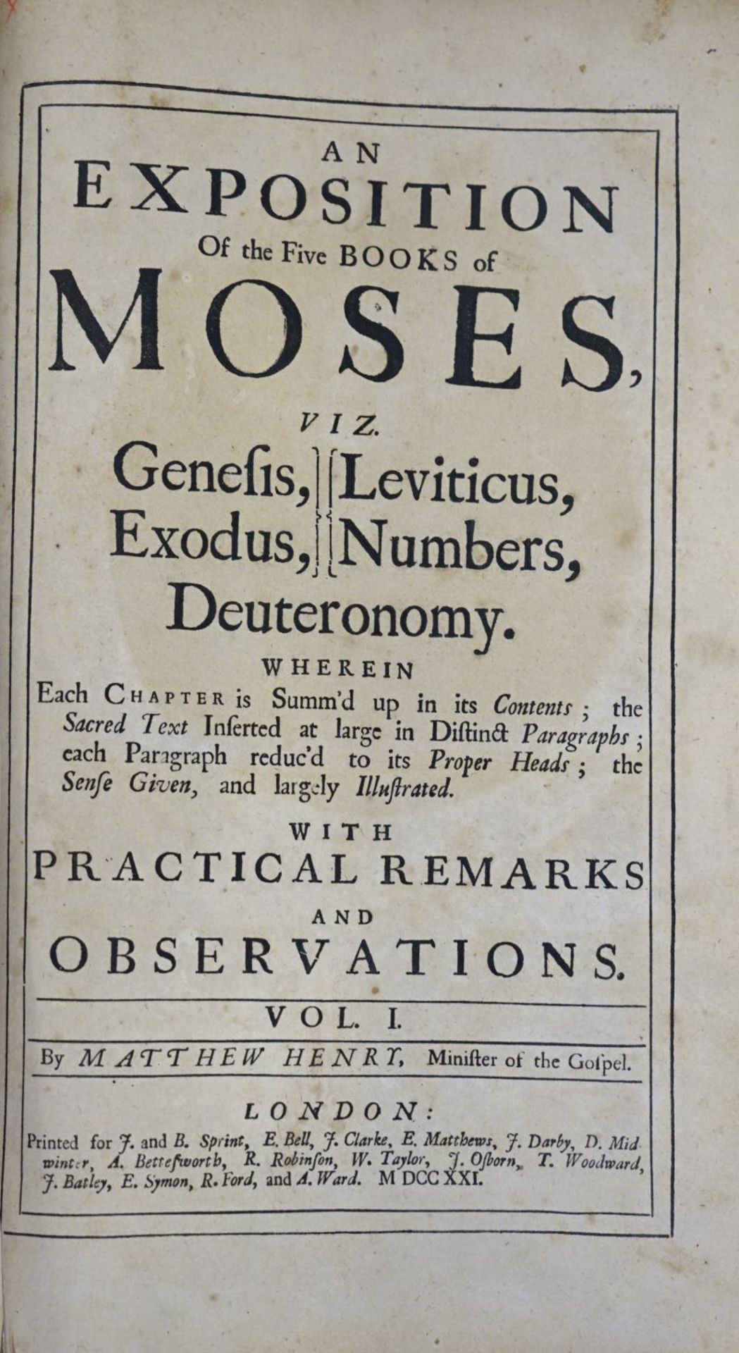 Henry, Matthew: An exposition of the five books of Moses, viz. Genesis, ...