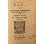 Catullus, Gaius Valerius: Opera quae exstant omnia, Leiden 1607