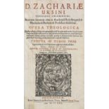 Ursinus, Zacharias: Opera theologica
