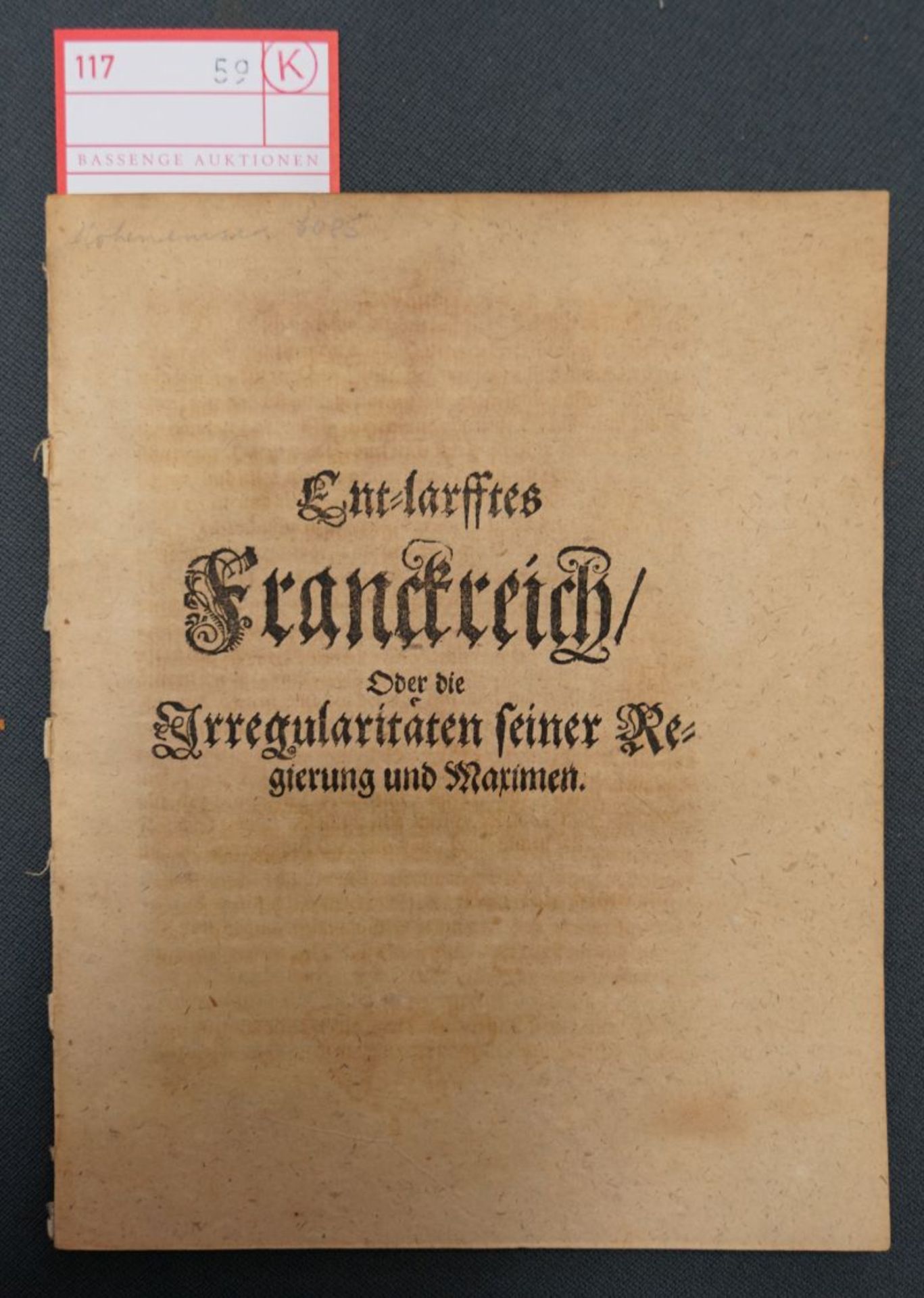 Lisola, François Paul de: Entlarfftes Franckreich oder die Irregularitäten seiner ...