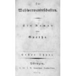 Goethe, Johann Wolfgang von: Die Wahlverwandtschaften