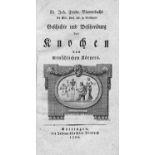 Blumenbach, Johann Friedrich: Geschichte und Beschreibung der Knochen des menschlichen...