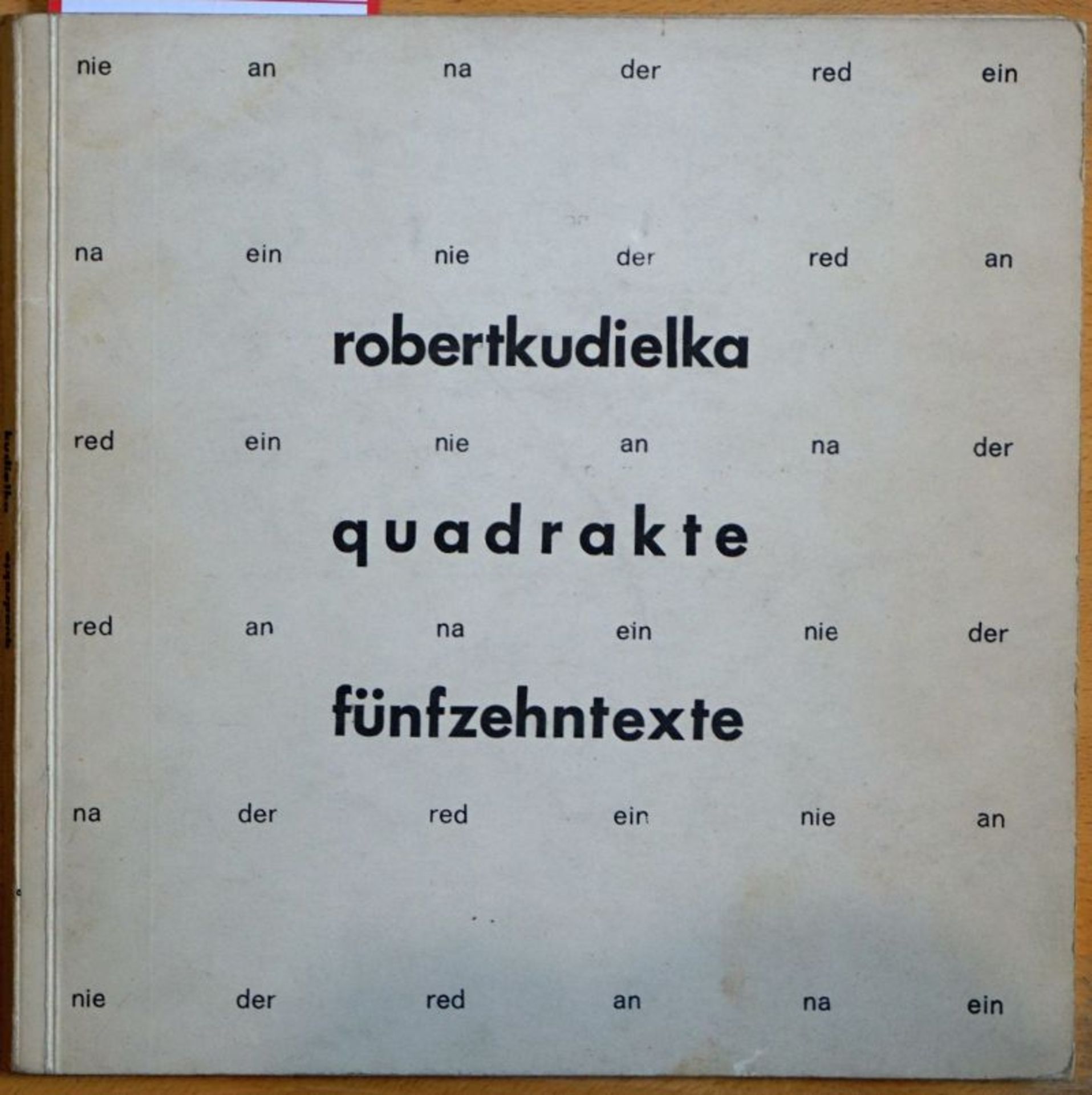 Kudielka, Robert: quadrakte fünfzehntexte
