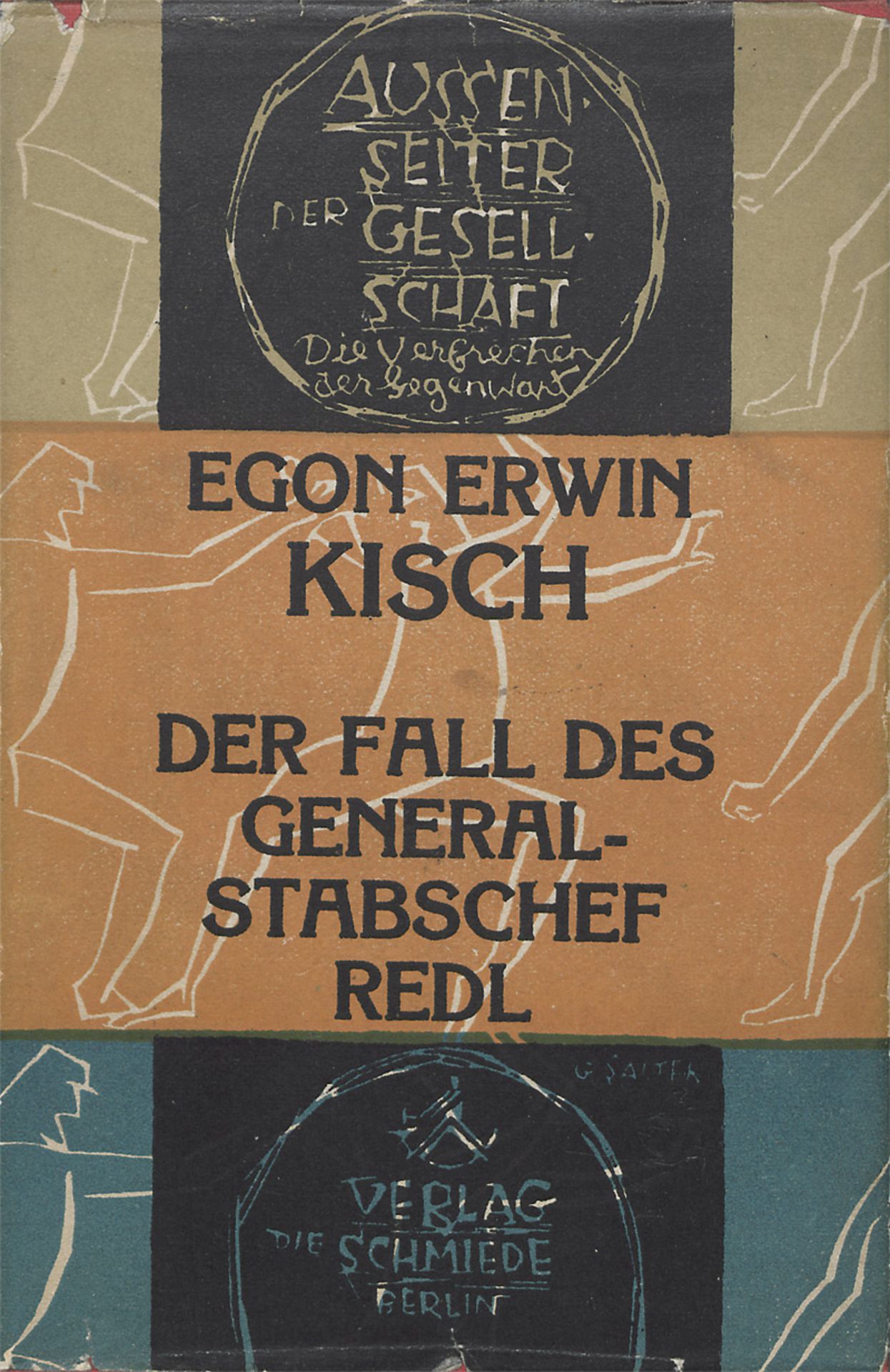 Kisch, Egon Erwin und Haasová, Jarm...: Der Fall des Generastaabschefs Redl