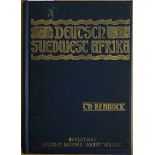 Rehbock, Theodor: Deutsch-Südwest-Afrika. Seine wirtschaftliche Erschließu...