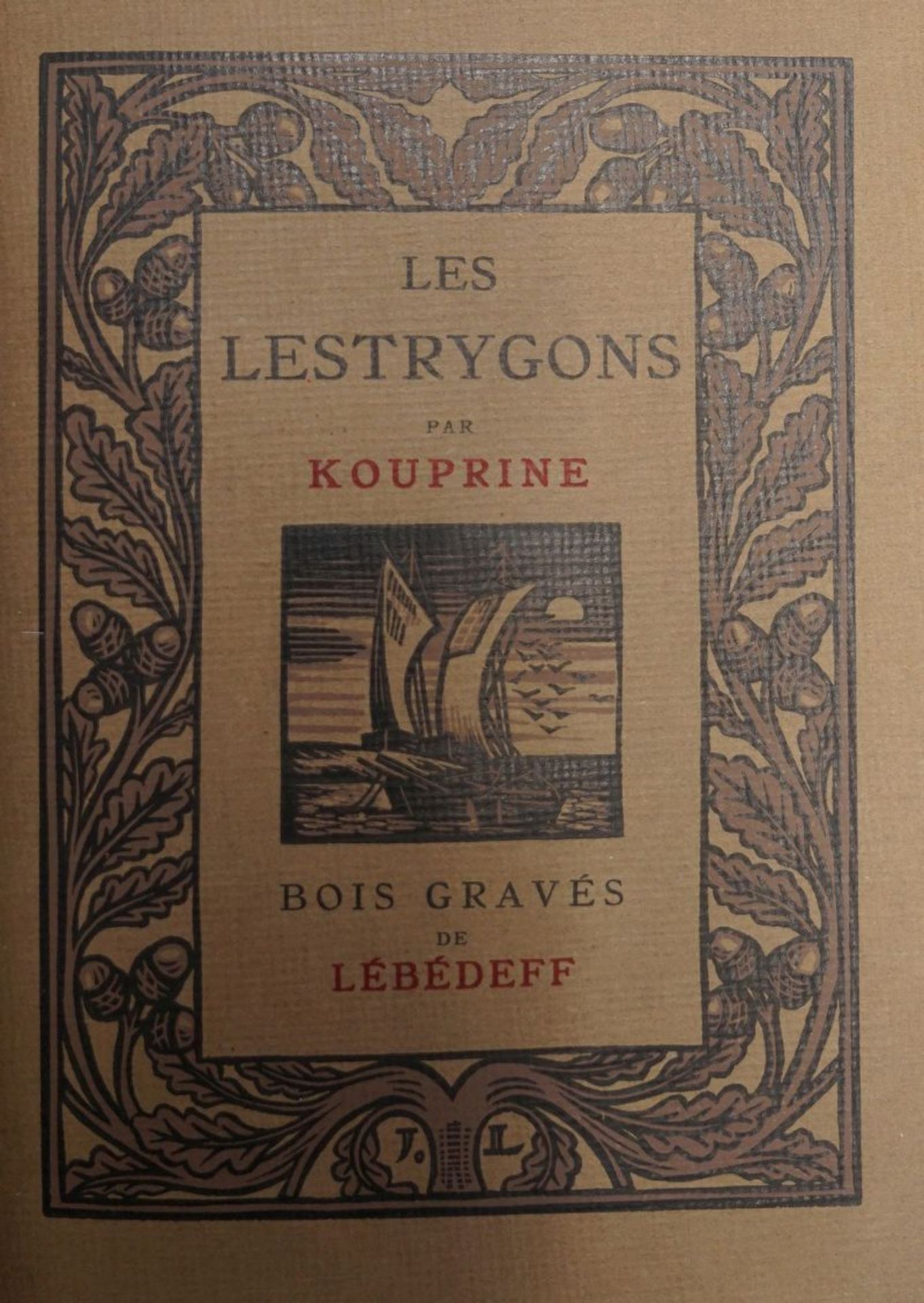 Kouprine, Alexandre und Lébédeff, J...: Les Lestrygons