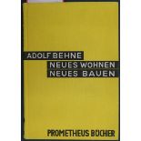 Behne, Adolf: Neues Wohnen - neues Bauen