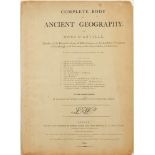 D'ANVILLE, Jean Baptiste - A Complete Body of Ancient Geography. By Mons. D'Anville ...