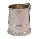 A George V silver half-pint mug, maker William Hutton & Sons Ltd, Birmingham, 1926: inscribed,