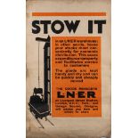 After Frank Newbould (1887-1951) Two LNER posters 'Stow It...' and 'Plant...