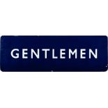 A BR(E) enamel station sign 'Gentlemen': flanged edges, 30.