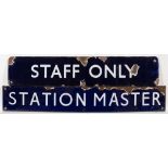 Two BR(E) enamel doorplates 'Station Master and 'Staff Only': 8 x 49cm and 9 x 45.