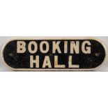 A cast iron doorplate 'Booking Hall': 12 x 37cm.