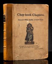 CRAWHALL, Joseph - Crawhall's Chap-book Chaplets : hand coloured illustrated woodblocks throughout,