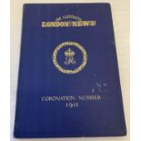 The Illustrated London News, George V Coronation Number 1911 hardback edition.