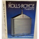 A copy of "The Rolls-Royce Twenty" by John M. Fascal. Second edition, signed & dated by the author.