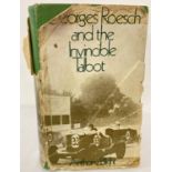 A 1970 first impression of "George Roesch and the Invincible Talbot" by Anthony Bright.