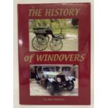 A 2006 first edition of "The History Of Windovers" by Jane Windover, signed by the author.