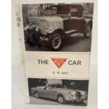 A 1965 copy of "The Alvis Car" by K.R. Day. With plastic covered dust jacket.