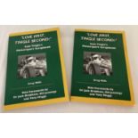 2 paper back copies of "Love First, Tingle Second" Sam Tingle's Motorsport Scrapbook by Greg