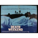 Death Weekend (1976) British Quad poster, starring Brenda Vaccaro, Don Stroud, Chuck Shamata,