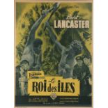 Roi Des Iles film poster, Burt Lancaster, Warner Brothers, printed in France, 58cm x 78cm, framed