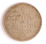 British Token, silver One Shilling, 1811, A POUND NOTE FOR 20 TOKENS GIVEN BY WILLm BASTIN
