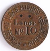 British Token, FOREST OF DEAN MINER'S ASSOCIATION LODGE NO.10