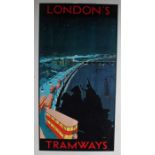 London's Tramway's advertising poster on board, published by Plaistow Pictorial, image 40.5cm wide x