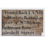 19th Century Land Agents sign, circa 1820, Front & Back LAND Sold or Let in Building Lots enquire of